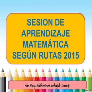 Sesion de aprendizaje matematica