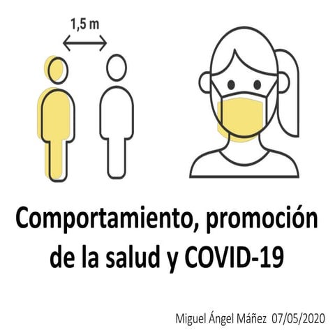 Comportamiento, promoción de la salud y COVID-19