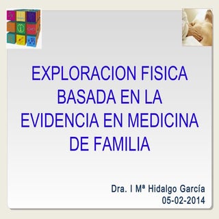 Exploración física basada en la evi...
