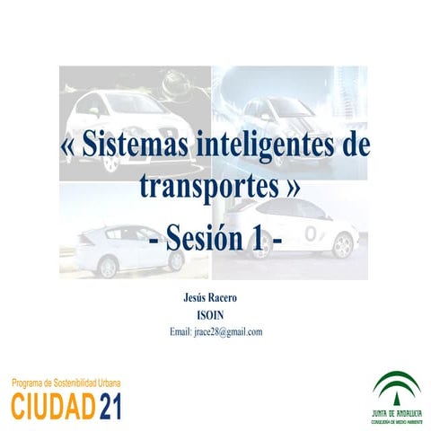 Sesion i  sistemas inteligentes de transporte