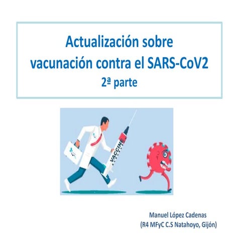 Sesion vacunas coronavirus 2ª parte