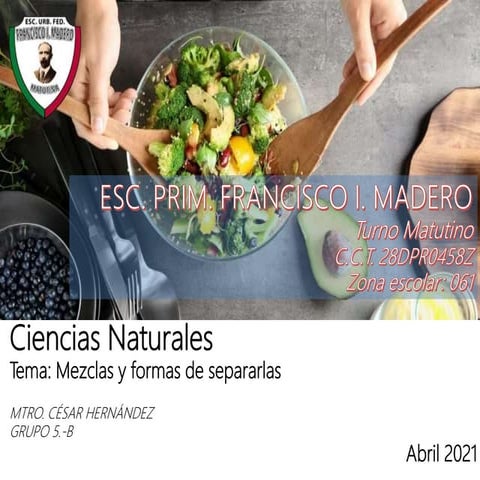 Sesión Virtual. Mezclas y formas de separarlas