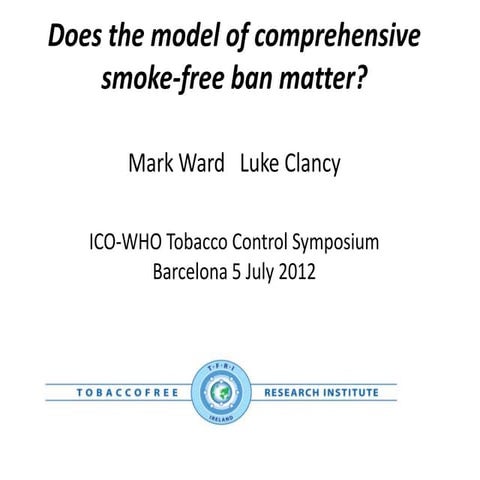 Does the model of comprehensive smoke-free ban matter?