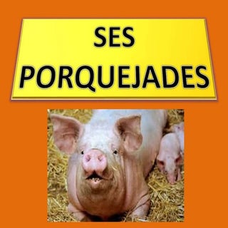 Ses porquejades