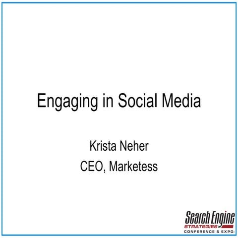 Engaging In Social Media for SES London by Krista Neher