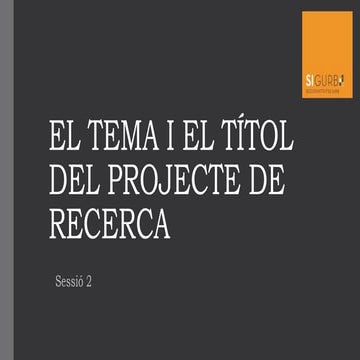 Sessió 2. tema i títol