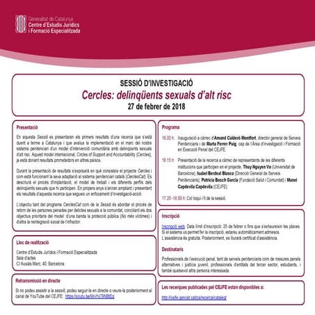 Sessió d'investigació "Cercles: delinqüents sexuals d’alt risc ". (27.02.18) 