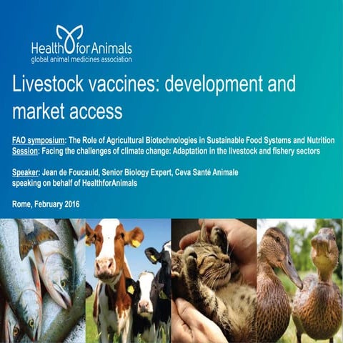 Livestock vaccines: Development and market access
