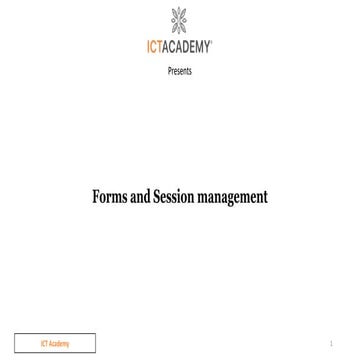 Session - 1 Forms and Session management.pptx
