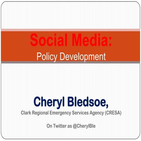 Session 1: Social Media Policy Development