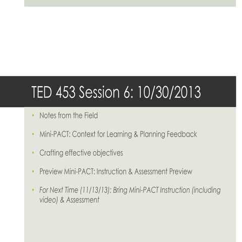 TED 453 Session 6