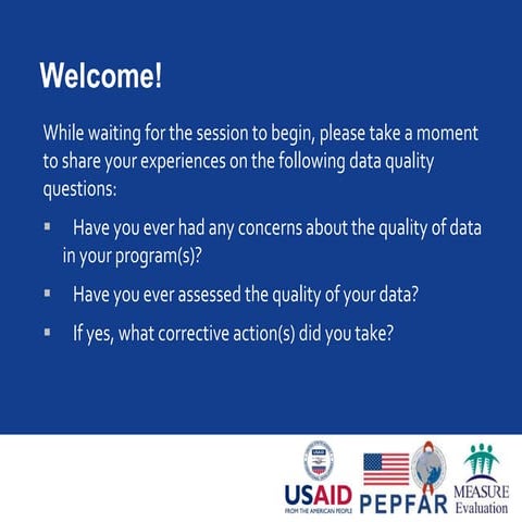 Adapting Data Quality Assurance Approaches and Tools to Meet Local Needs 