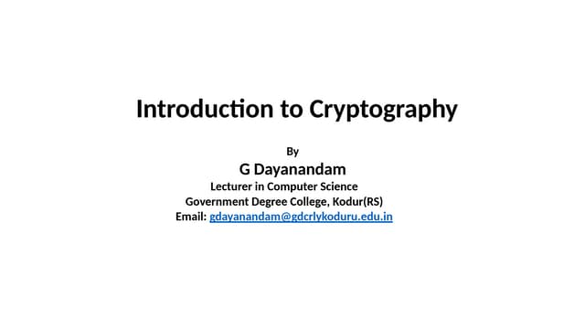 Indroduction to Cryptography by G.Dayanandam