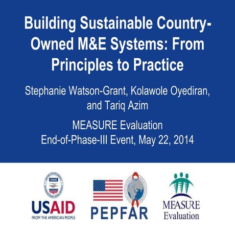 Building Sustainable Country-Owned M&E Systems: From Principles to Practice
