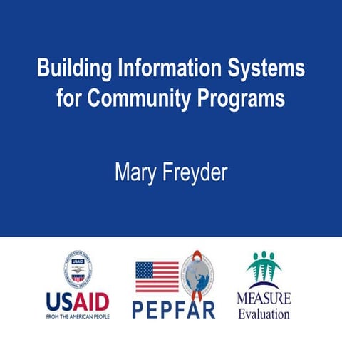 Building Information Systems for Community Programs