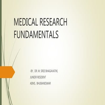 medical research fundamentals-1 session | PPTX
