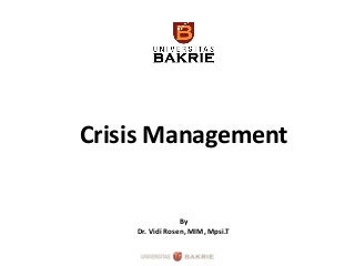  Crisis Management - The Basic  