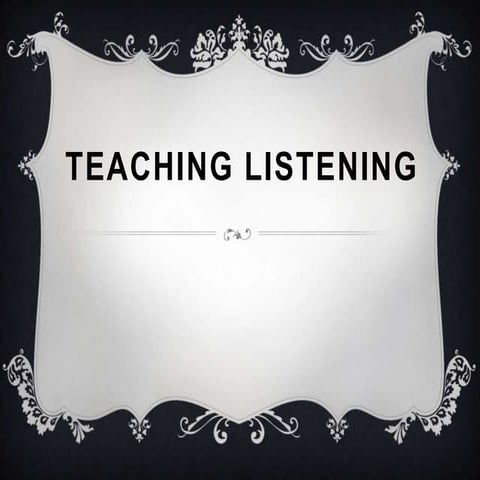 Teaching Listening