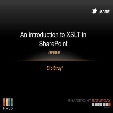 Introduction to XSLT SPSBE07