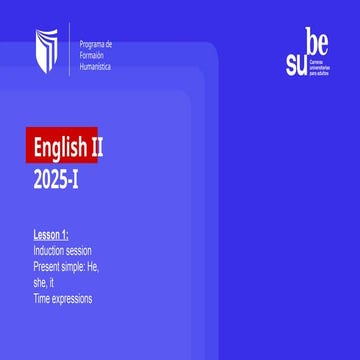Session 2 - English II - SUBE SEMIPRESENCIAL PARA NIVEL II | PPTX