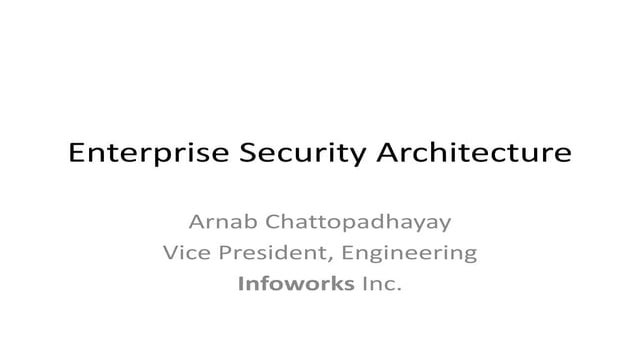 Enterprise Security Architecture Design