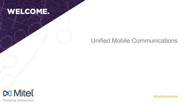 Mobile Unified Communications - Mitel