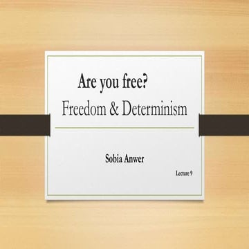 freedom and determinism