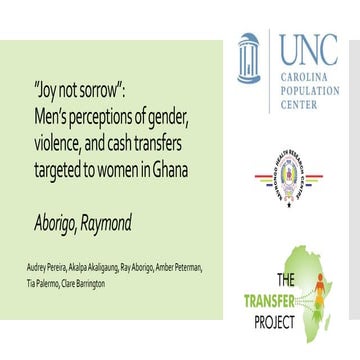 o	“Joy, Not Sorrow”: Men’s Perspectives on Gender, Violence, and Cash Transfe...