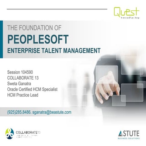 Session 104590   the foundation of people soft enterprise talent management v1