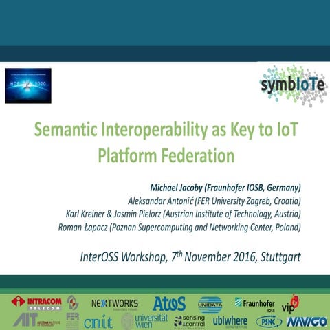 Semantic Interoperability as Key to IoT Platform Federation