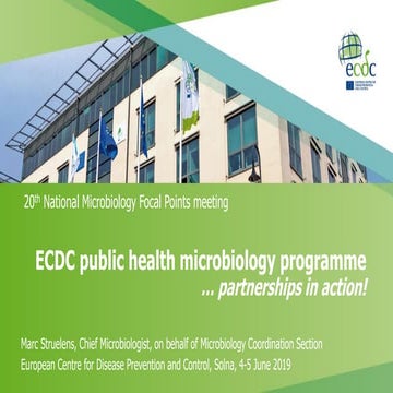 ECDC public health microbiology programme … partnerships in action!
