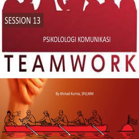 Session 13  Teamwork