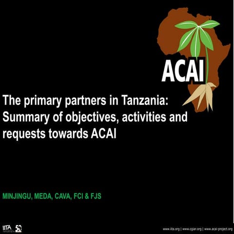 Session 1 3 acai_development partners presentation Tanzania