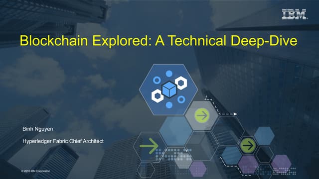 Blockchain Explored: A technical deep-dive