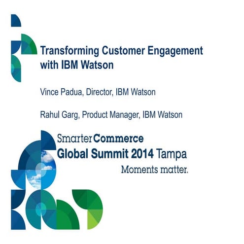 Transforming Customer Engagement with IBM Watson
