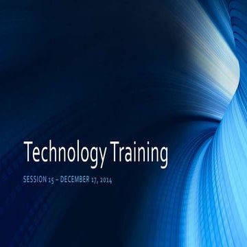 Technology Training - Session 15