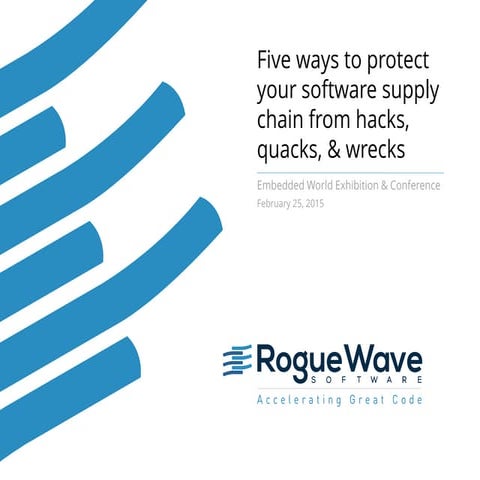 Five ways to protect your software supply chain from hacks, quacks, and wrecks