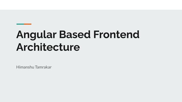 Angular based enterprise level frontend architecture