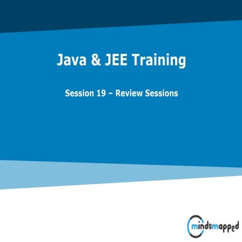 Session 19 - Review Session