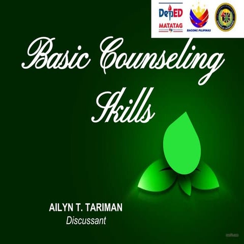 SESSION 1 Basic-Counseling-Skills--.pptx