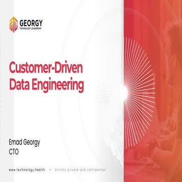 Data Con LA 2022 - Customer-Driven Data Engineering