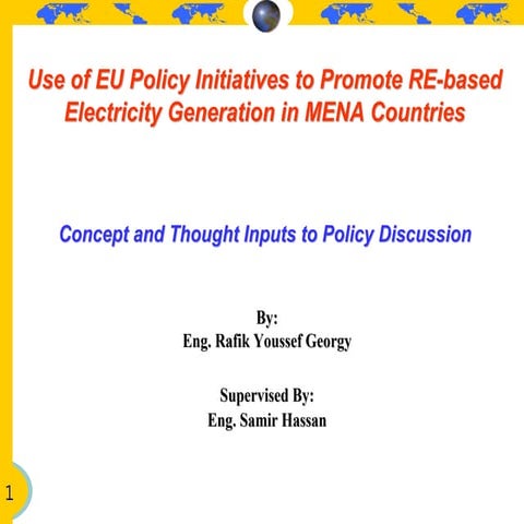 Session1 eu policy_initiatives_to_promote_re_based_electricity_generation_in_...