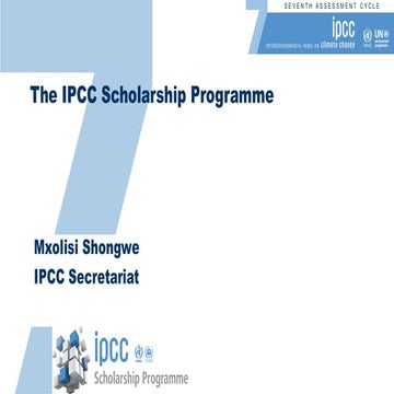 Session 1 Introduction to the IPCC - Programme Officer M Shongwe