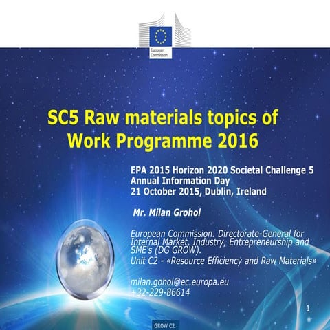 Raw Materials and Upcoming 2016/17 Calls - Milan Grohol