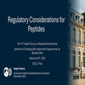 Seminar on Emerging Risk Assessment Approaches for Biopesticides | Session 1:...