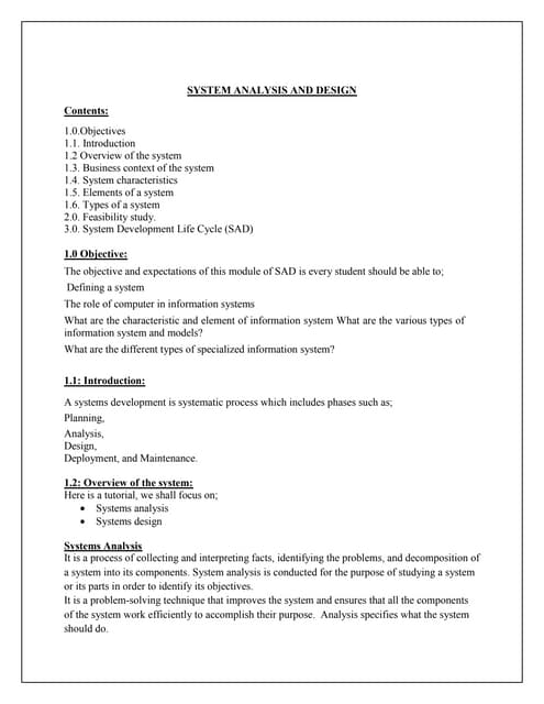 System Analysis and Design concept. objective of the design methodologies .
