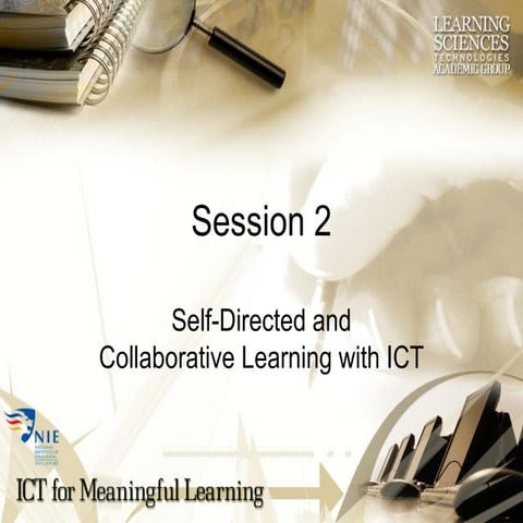 Session 2: Self-directed & Collaborative Learning