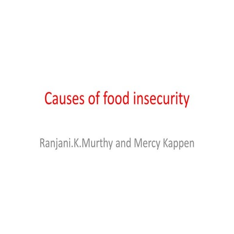 Visthar-Session 2: Causes of Food Insecurity