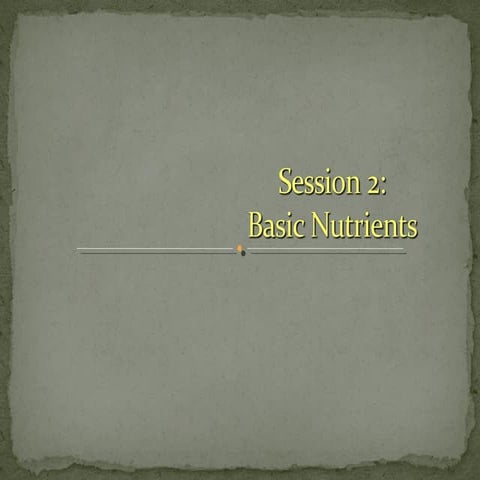 Session 2 -_basic_nutrients