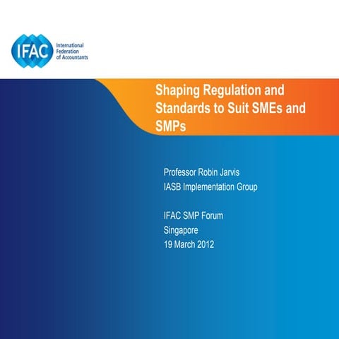 Robin Jarvis - Shaping Regulation and Standards to Suit SMEs and SMPs
